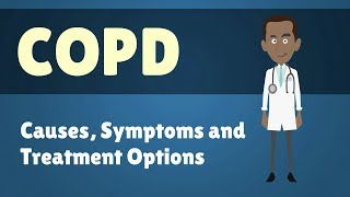 COPD - Causes, Symptoms and Treatment Options