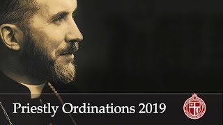 SSPX Priestly Ordinations 2019