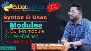 Day-04 | Modules and PIP in Python | Python Tutorials For Beginners