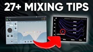 27+ Life-Changing Mixing Tips to Fix EVERY Mix | + Update