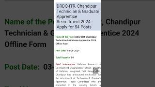 DRDO-ITR, Chandipur Technician \u0026 Graduate Apprentice Recruitment 2024- Apply for 54 Posts