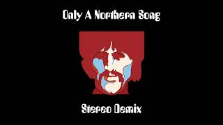 Only A Northern Song (2024 Stereo Mix)