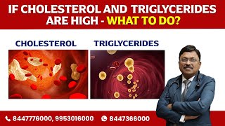 If Cholesterol & Triglycerides are high - what to do? | Dr. Bimal Chhajer | Saaol