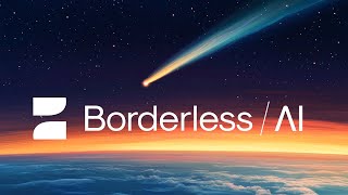 Welcome to Borderless AI