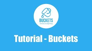 Buckets Tutorial 2: Buckets