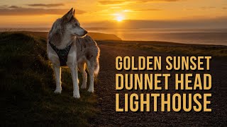 Golden sunsets at Dunnet head lighthouse