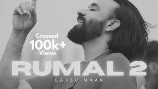 Babbu Maan - Rumaal 2 (Trap Mix) @BabbuMaan@beimaan_tunes