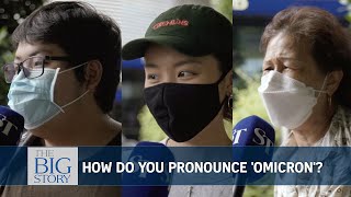 Covid-19: Why 'Omicron' is pronounced differently by people around the world | THE BIG STORY