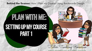 Planning a College Course Using Backwards Design [How to design your first college class]