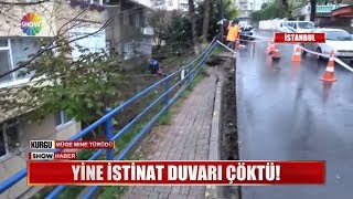 Yine istinat duvarı çöktü!