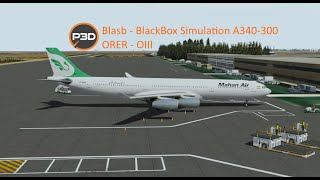 BlackBox Simulation A340-300 | Prepar3d V5.4 | ORER to OIII