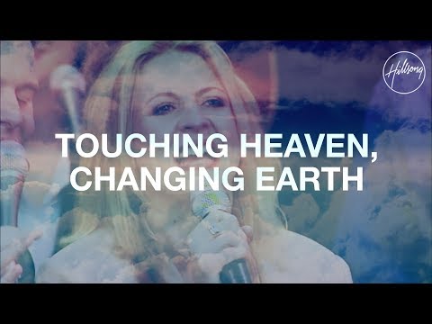 Touching Heaven Changing Earth Chords Donia Makedonez