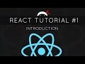React Tutorial #1 - Introduction