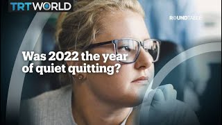 Was 2022 the year of quiet quitting?