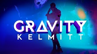 Kelmitt - Gravity (Official Video)