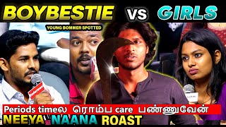 BOYBESTIE VS GIRLS ROAST | NEEYA NAANA TROLL | VIJAY TV | ETHUKU ITHALAM