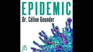 EPIDEMIC Podcast / S1E21: Are Antibodies the Holy Grail? / Kaitlyn Sadtler \u0026 Matt Memoli