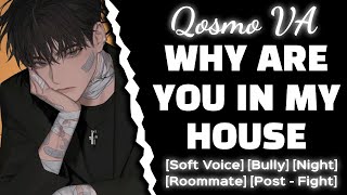 Your Bully Is Your New Roommate... [Soft Voice] [Boyfriend ASMR] [Audio Roleplay]