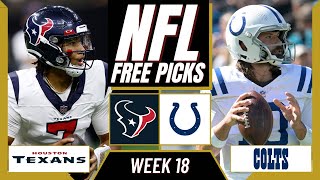 TEXANS vs. COLTS NFL Picks and Predictions (Week 18) | NFL Free  Picks Today