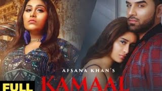 umhe Kya Kahe Sahib Tum Kamaal Karte Ho | Kamaal Karte Ho - Afsana Khan New Punjabi Song 2020 HD 4K