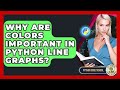 Why Are Colors Important In Python Line Graphs? - Python Code School