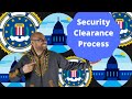 Understanding the Federal Security Clearance Process