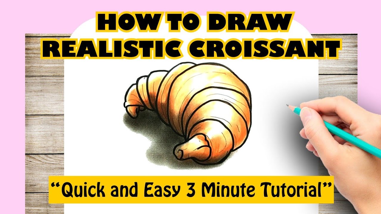 How To Draw Realistic Croissant Youtube