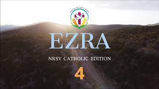 Ezra 4 | English Audio Bible | AFCM | NRSV Catholic Edition