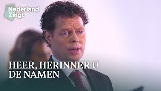 Heer herinner U de namen - Nederland Zingt