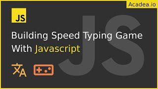 Ep10 - Building a Speed Typing Game with JavaScript