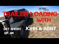 John & Abby Trailer Loading a Calf! Get Short Ep. 44