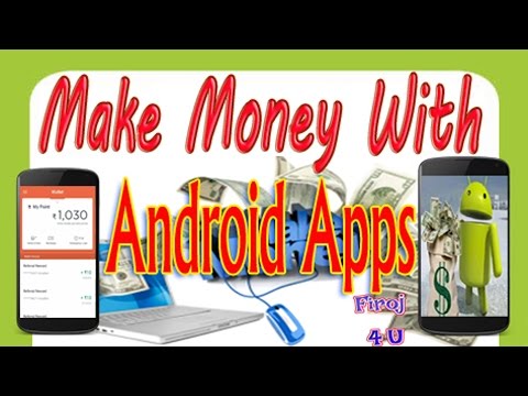 How To Earn Money From Android Apps Ll Make Money With Android Apps ...