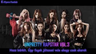 Unpretty Rapstar Cast - She's Coming (Hun Sub)