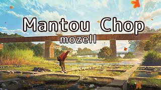 Mantou Chop - mozell