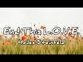 Hailee Steinfeld - End This L.O.V.E. (Lyrics)