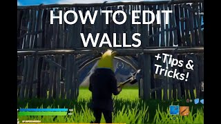 How to Edit Walls in Fortnite (Can you do all 27 wall edits?)