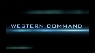 Western Command: The Guardians of the Western Frontier