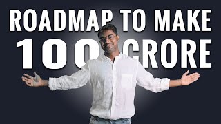 My Roadmap To Make 100 Crore Through Stock Market and Investing | Vikash Singh