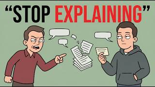 If You Stopped Explaining Yourself, You're Doing These 6 Things Right