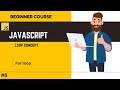 JavaScript For Loops | The Foundation Every Programmer Needs