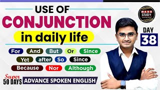 Day 38 | Conjunctions | Conjunctions की शानदार Practice | Super 50 Days Advance English Course