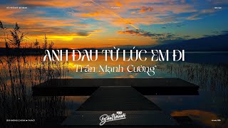 Anh Đau Từ Lúc Em Đi, Ôm Sầu | Ngày Đó Anh Ngỡ Chỉ Là Lời Nói - Nhạc Chill Buồn Thịnh Hành TikTok