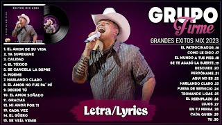 Grupo Firme Mix 2024 - Las Mejores Canciones De Grupo Firme - Lo Mas Nuevo Estrenos (Letra/Lyrics)