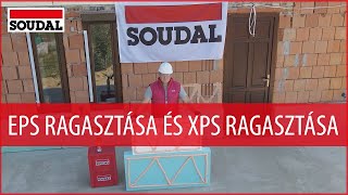 Soudal építési ragasztóhab: EPS ragasztása és XPS ragasztása 💡🛠️