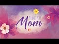 Mother's Day | Thank You, Mom