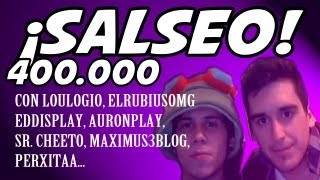 ¡Salseo! - Especial 400.000 en Directo