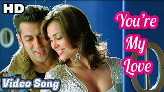 You'Re My Love | Partner 2007 | Salman Khan, Lara Dutta, Govinda, Katreena Kaif | Shaan | Shweta