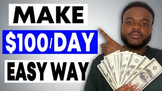 Side Hustle For Beginners ($100/Day) How to Earn Money Online FAST