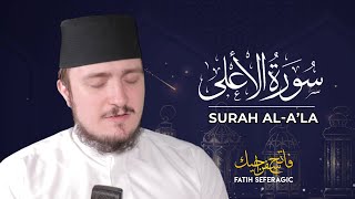 SURAH A'LA (87) | Fatih Seferagic | Ramadan 2020 | Quran Recitation w English Translation