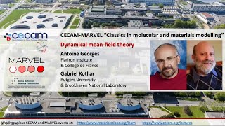 CECAM-MARVEL Classics in molecular and materials modelling: Antoine Georges and Gabriel Kotliar